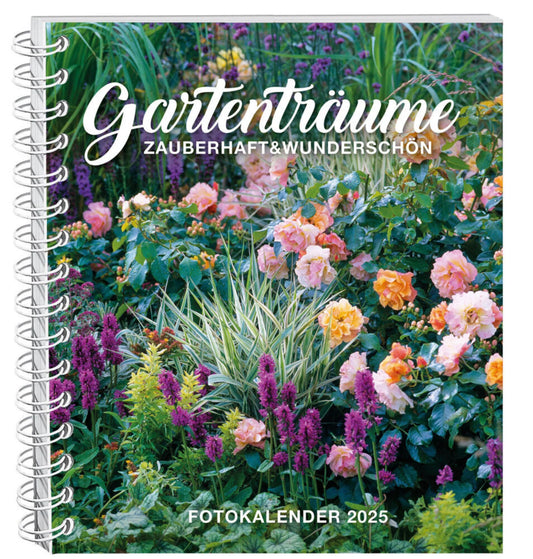 Gartenträume Fotokalender 2025